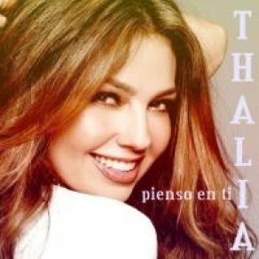 Download track Pienso En Ti Thalía