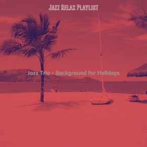 Download track Urbane Staycations Jazz Relax Playlist