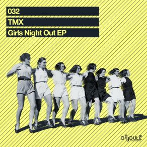 Download track Girls Night Out (Instrumental Break Down Mix) Tmx