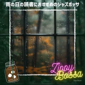 Download track Soft Raindrops And Chapters Zippy Bossa