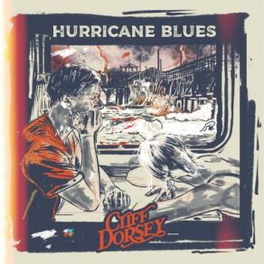 Download track Hurricane Blues Cliff Dorsey