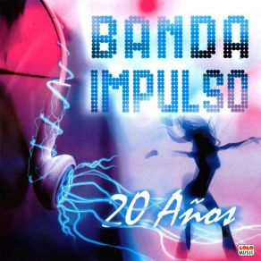 Download track Celos Banda Impulso