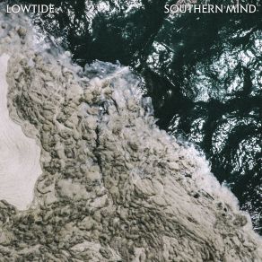 Download track Southern Mind Lowtide