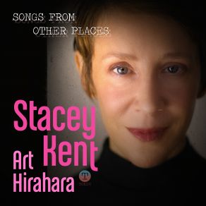 Download track My Ship (Special Edition) Stacey Kent, Art Hirahara