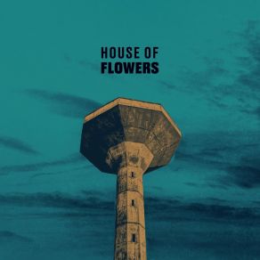 Download track III House Of Flowers