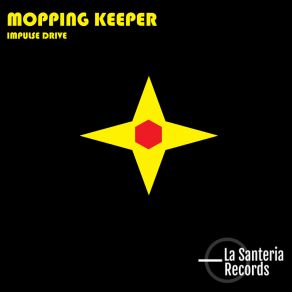 Download track Transwarp Mopping Keeper
