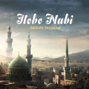 Download track Mowal Ya Sayidi Groupe Tassnime