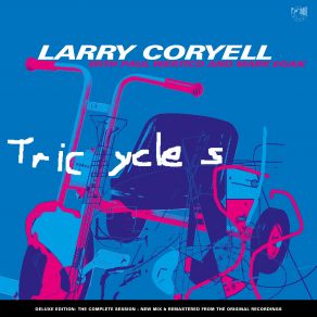 Download track Round Midnight (Remastered) Larry Coryell, Mark Egan, Paul Wertico