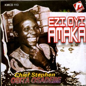 Download track Ezi Oyi Amaka Chief Stephen Osita Osadebe