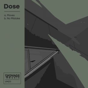 Download track Moves (Original) Dose