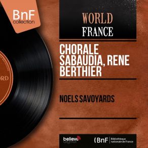 Download track Noël Savoyard Chorale Sabaudia