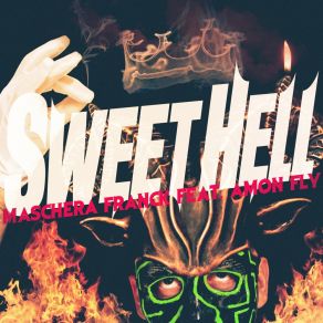 Download track Sweet Hell Amon Fly