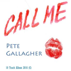 Download track Learn To Smile, Live And Die Pete Gallagher