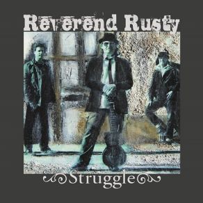 Download track Roll On Reverend Rusty