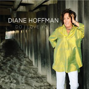 Download track I Like It Here Diane Hoffman