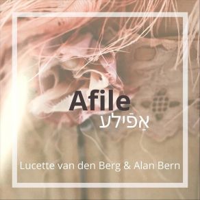 Download track Afile Lucette Van Den Berg