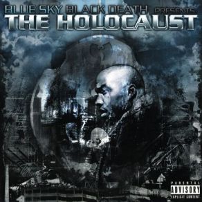 Download track What Can The Matter Be Blue Sky Black Death, The Holocaust