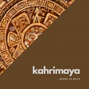 Download track Kahrimaya (Radio Edit) Miguel Da Silva