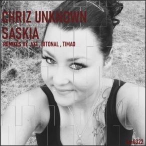 Download track Saskia (Ax1 Remix) Chriz Unknown