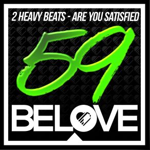 Download track Believe In Love (Original Mix) 2 Heavy Beats