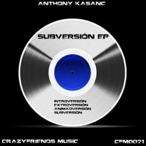 Download track Extroversión Anthony Kasanc