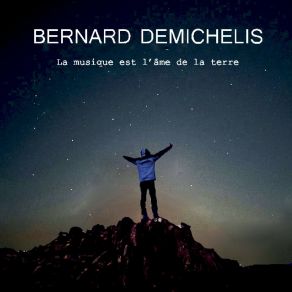 Download track Sous La Voie Lactée Bernard Demichelis