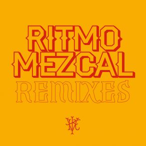 Download track Ritmo Mezcal (Adrian Be Club Remix) Illya Kuryaki