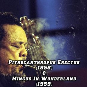 Download track I Can't Get Started Charles Mingus