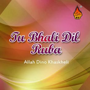 Download track Hin Mund Main Jar Yaar Allah Dino Khaskheli