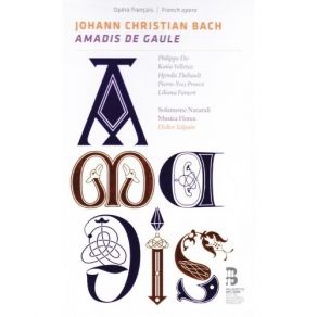 Download track 26. Air Pour Le Moment Ou Amadis Passe Sous Larc Des Loyaux Amants Johann Christian Bach