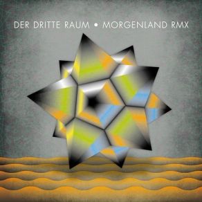 Download track Morgenland (Franz Noiser Remix) Der Dritte Raum