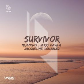 Download track Survivor (Latin House Radio Edit) Jacqueline González