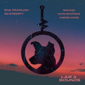 Download track No Eternity (Andrés Moris Remix) Siva PrayojanAndrés Moris