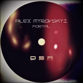 Download track Portal (Original Mix) Alex Myrovskyi