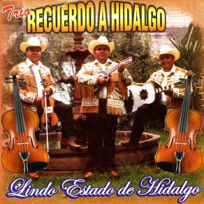 Download track MI HUASTEQUITA Trio Recuerdo A Hidalgo