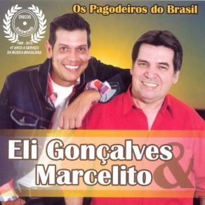 Download track Meu Negócio É No Estalo Eli Gonçalves & Marcelito