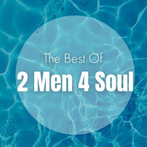 Download track Thinking Of You (Remastered) 2 Men 4 Soul