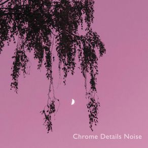 Download track A Windy Day Pink Noise Chrome Details Noise