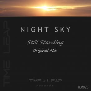 Download track Still Standing (Original Mix) Night Sky