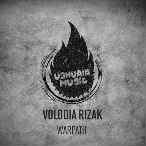 Download track Warpath Volodia Rizak