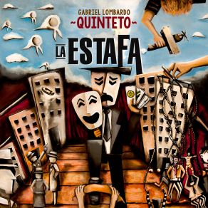 Download track La Estafa Gabriel Lombardo Quinteto