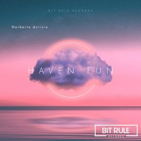 Download track Haven Fun Norberto Acrisio