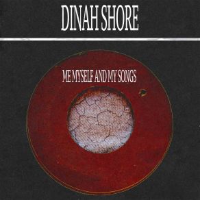 Download track Nobody's Chasing Me (Remastered) Dinah Shore