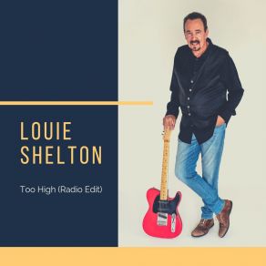 Download track Too High (Radio Edit) Louie Shelton