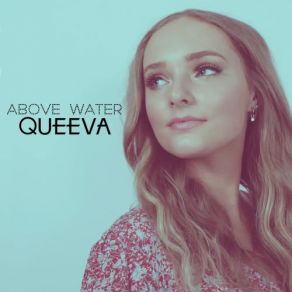 Download track Above Water QUEEVA