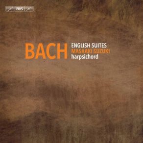 Download track English Suite No. 5 In E Minor, BWV 810: III. Courante Masaaki Suzuki