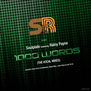 Download track 1000 Words (Earl TuTu & John Khan Remix) Rainy Payne, Soulplate