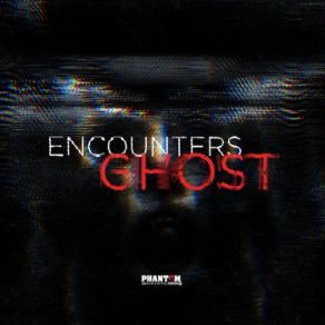 Download track Ghost The Encounters