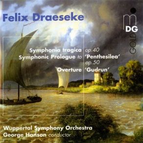 Download track 02. Symphonia Tragica Op. 40 - Grave Felix Draeseke