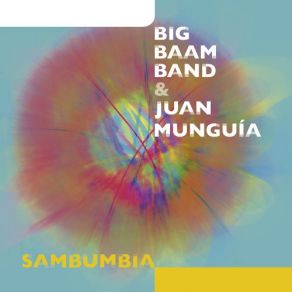 Download track Closely Dancing Juan Munguía, Big Baam Band